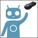 cyanogenmod chromecast